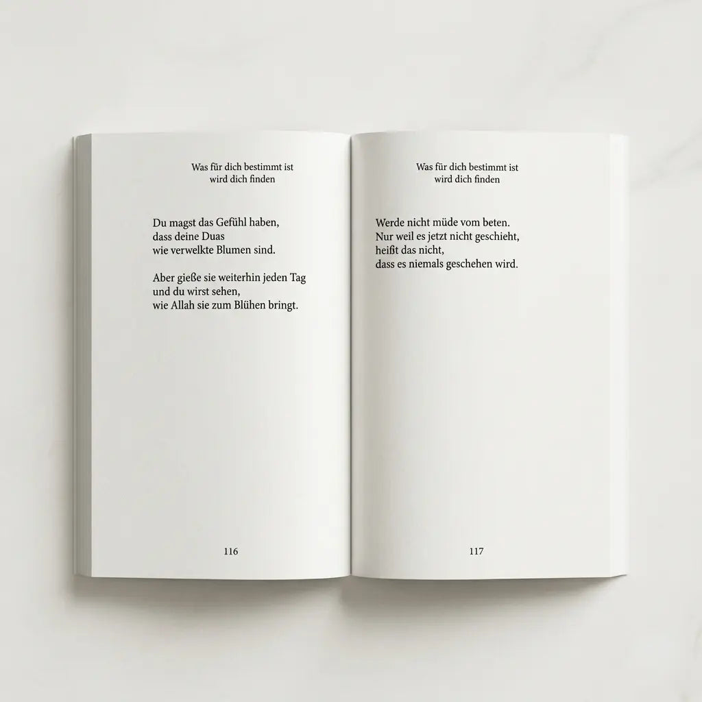 Was für dich bestimmt ist wird dich finden: Eine Sammlung aus Zitaten und Poesie